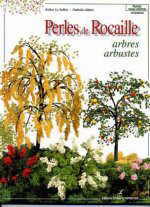 Perles de Rocaille arbres et arbustes